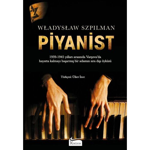 Piyanist - Wladyslaw Szpilman - Koridor Yayıncılık