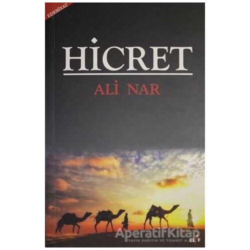 Hicret - Ali Nar - Elif Yayınları