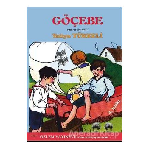 Göçebe - Yahya Türkeli - Özlem Yayınevi