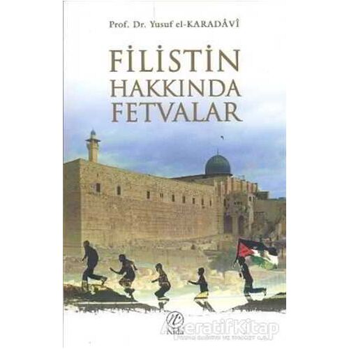 Filistin Hakkında Fetvalar - Yusuf el-Karadavi - Nida Yayıncılık