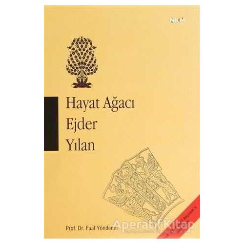 Hayat Ağacı Ejder Yılan - Fuat Yöndemli - Nüve Kültür Merkezi