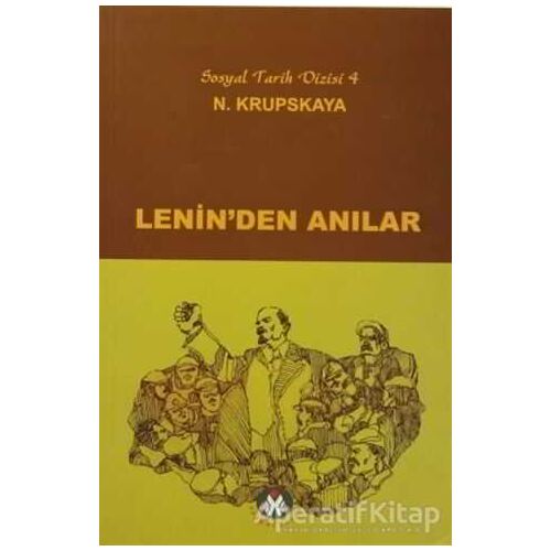 Lenin’den Anılar - Nadezhda Krupskaya - Sosyal İnsan Yayınları