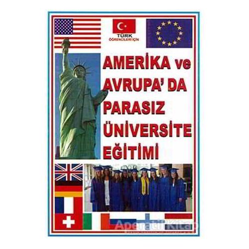 Amerika’da ve Avrupa’da Parasız Üniversite Eğitimi - Kolektif - Yalın Yayıncılık