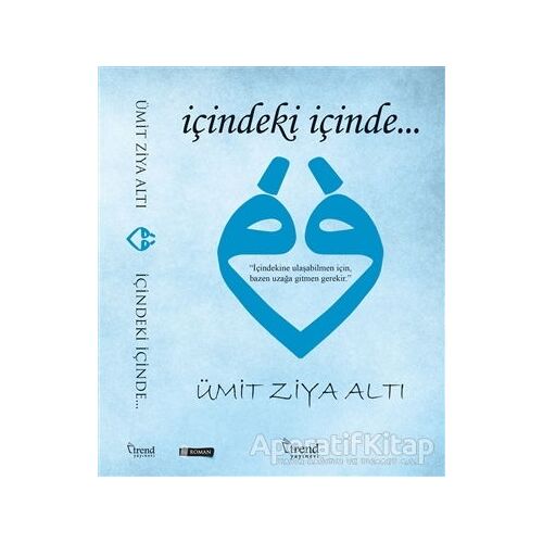 İçindeki İçinde - Ümit Ziya Altı - Trend Kitap