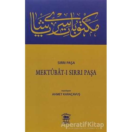 Mektubat-ı Sırrı Paşa - Giritli Sırrı Paşa - Serander Yayınları