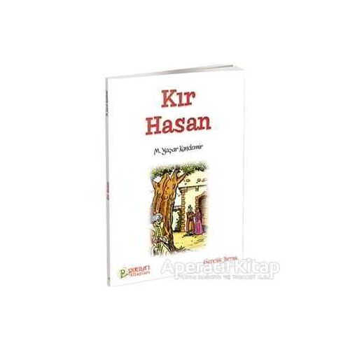Kır Hasan - M. Yaşar Kandemir - Pırıltı Kitapları - Erkam