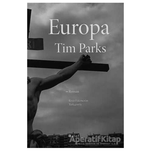 Europa - Tim Parks - Alef Yayınevi