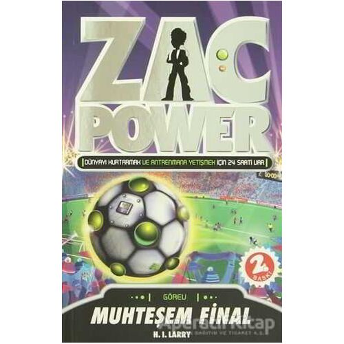 Zac Power - Muhteşem Final - H. I. Larry - Caretta Çocuk