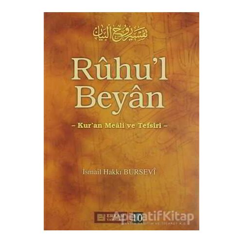 Ruhul Beyan Tefsiri - 10. Cilt - İsmail Hakkı Bursevi - Erkam Yayınları