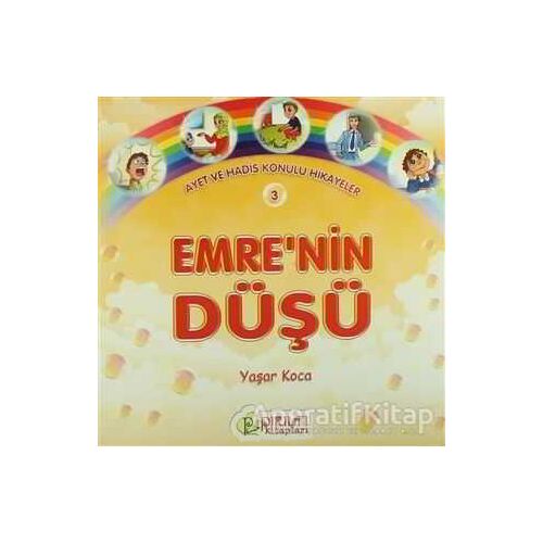 Emrenin Düşü - Yaşar Koca - Pırıltı Kitapları - Erkam