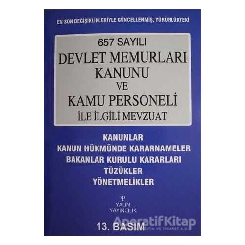657 Sayılı Devlet Memurları Kanunu ve Kamu Personeli ile İlgili Mevzuat