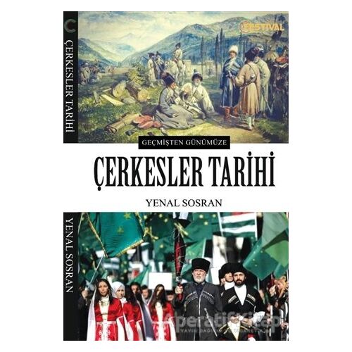 Çerkesler Tarihi - Yenal Sosran - Festival Yayıncılık