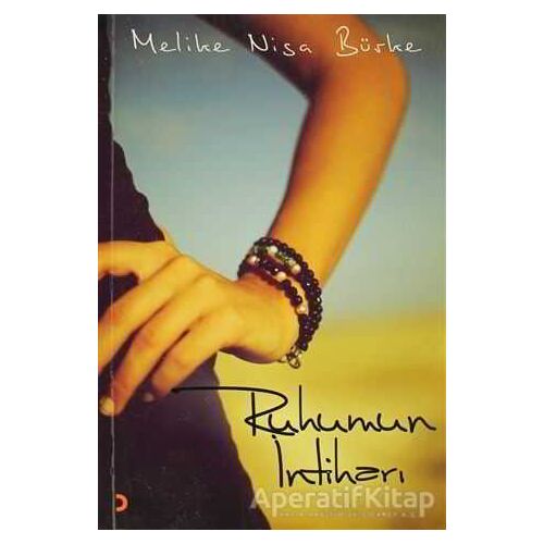 Ruhumun İntiharı - Melike Nisa Bürke - Cinius Yayınları