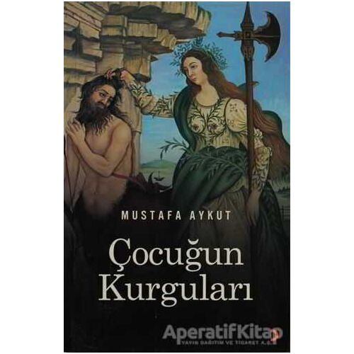 Çocuğun Kurguları - Mustafa Aykut - Cinius Yayınları