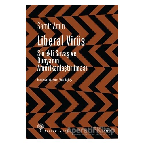 Liberal Virüs - Samir Amin - Yordam Kitap