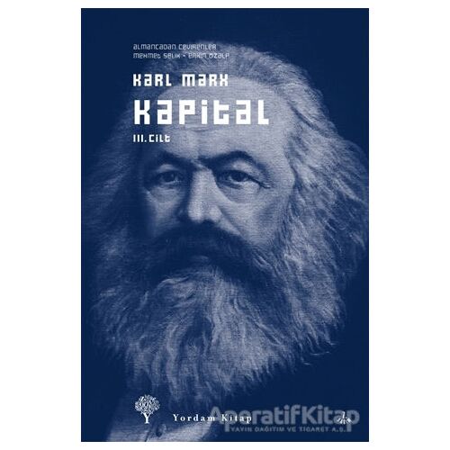 Kapital Cilt: 3 - Karl Marx - Yordam Kitap