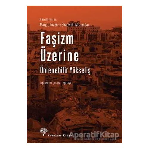 Faşizm Üzerine Önlenebilir Yükseliş - Shaswati Mazumdar - Yordam Kitap