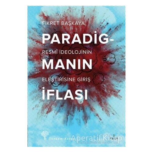 Paradigmanın İflası - Fikret Başkaya - Yordam Kitap