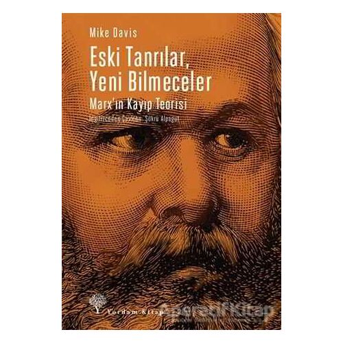 Eski Tanrılar, Yeni Bilmeceler - Mike Davis - Yordam Kitap