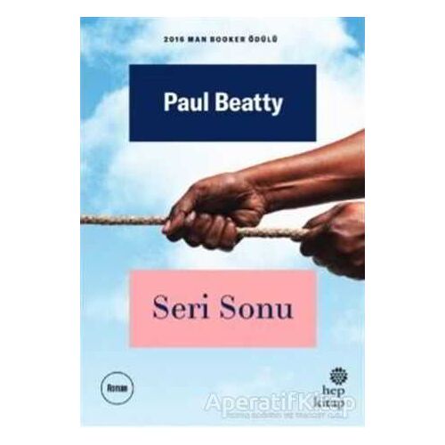 Seri Sonu - Paul Beatty - Hep Kitap