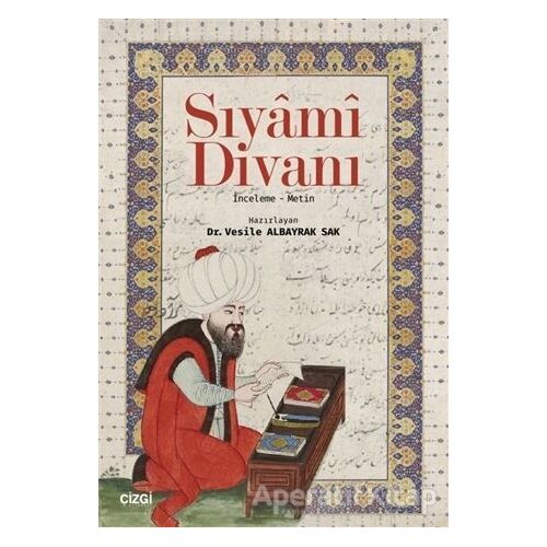 Sıyamı Divanı - Kolektif - Çizgi Kitabevi Yayınları