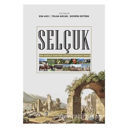 Selçuk - Tolga Akcan - Çizgi Kitabevi Yayınları