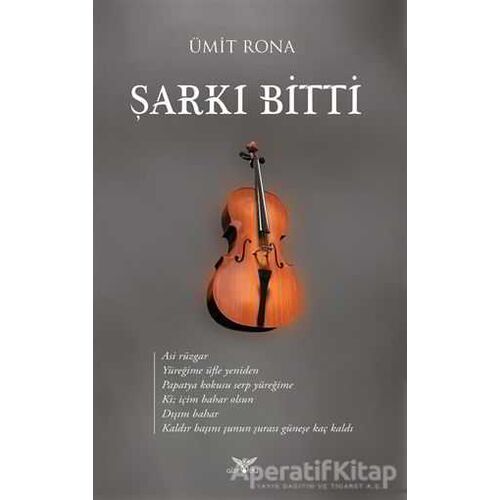 Şarkı Bitti - Ümit Rona - Altınordu Yayınları