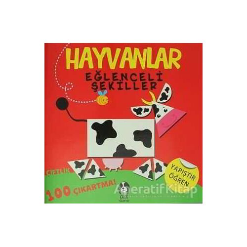 Hayvanlar - Eğlenceli Şekiller Çiftlik - Kolektif - Çakıl Yayınları
