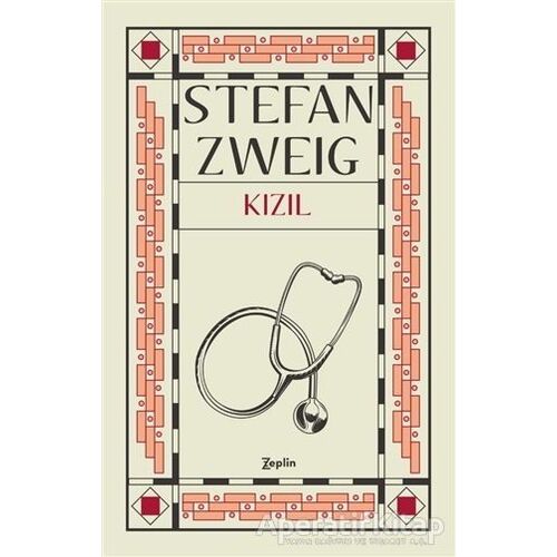 Kızıl - Stefan Zweig - Zeplin Kitap
