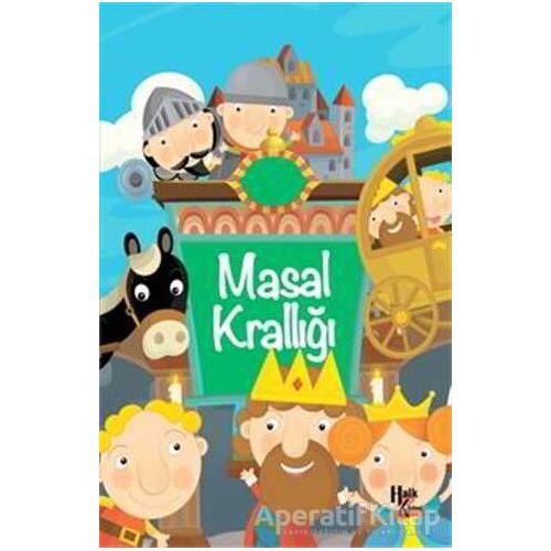 Masal Krallığı - Ahmet Savaş Özpınar - Halk Kitabevi