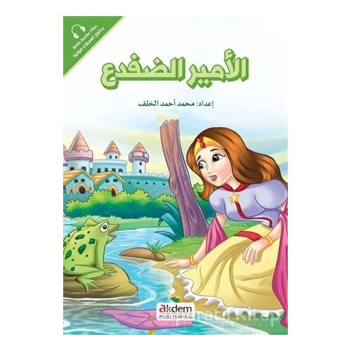 El-Emiru’-d-Difda (Kurbağa Prens) - Prensesler Serisi - Kolektif - Akdem Yayınları