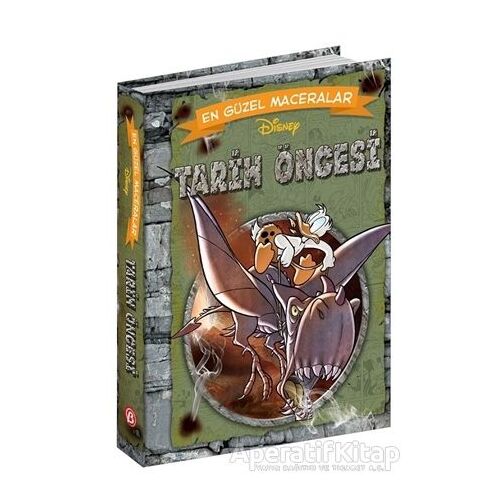 Tarih Öncesi - Disney En Güzel Maceralar - Kolektif - Beta Kids