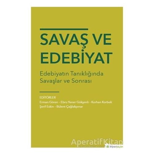 Savaş ve Edebiyat - Şerif Eskin - Hiperlink Yayınları