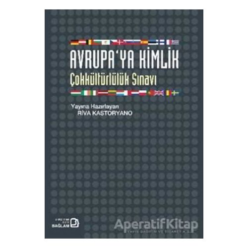 Avrupa’ya Kimlik - Riva Kastoryano - Bağlam Yayınları