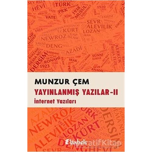 Yayınlanmış Yazılar -2 - Munzur Çem - Babek Yayınları