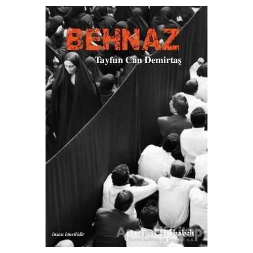 Behnaz - Tayfun Can Demirtaş - Babek Yayınları