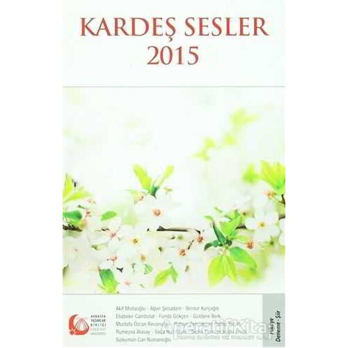 Kardeş Sesler 2015 - Kolektif - Bengü Yayınları