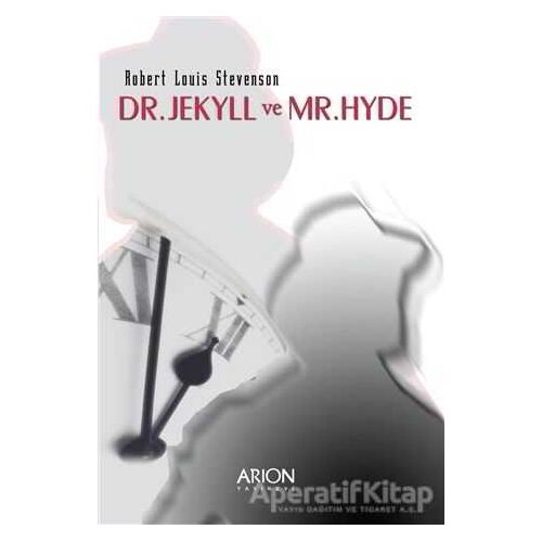 Dr. Jekyll ve Mr. Hyde - Robert Louis Stevenson - Arion Yayınevi