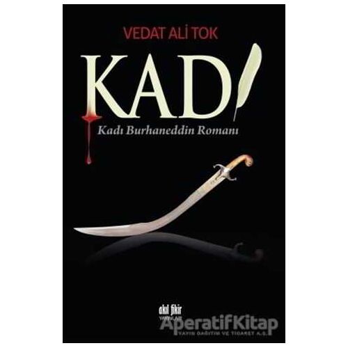 Kadı - Vedat Ali Tok - Akıl Fikir Yayınları