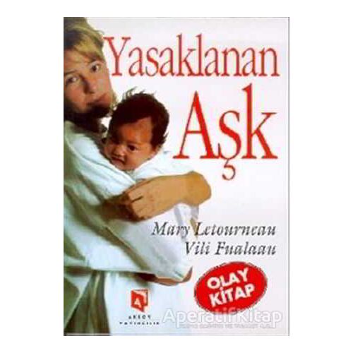 Yasaklanan Aşk - Mary Letournean - Aksoy Yayıncılık