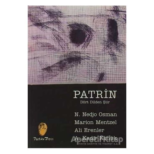 Patrin Dört Dilden Şiir - Nedjret Nedjo Osman - Belge Yayınları