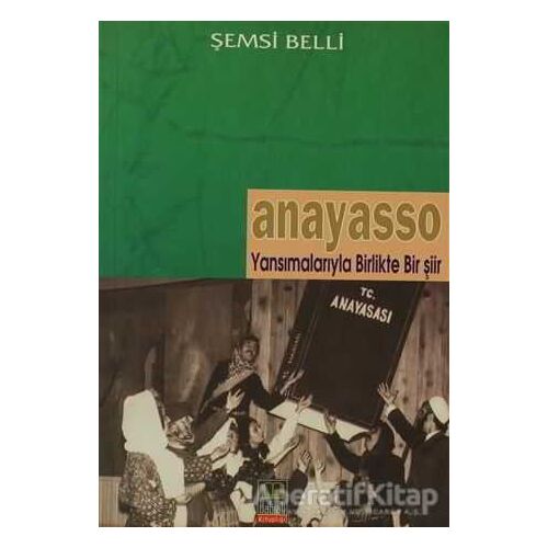Anayasso - Şemsi Belli - Babıali Kitaplığı