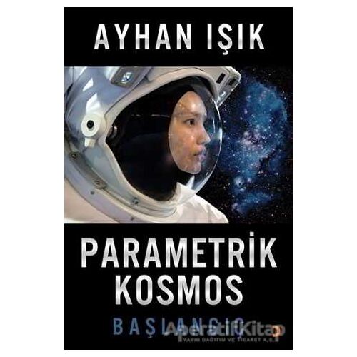 Parametrik Kosmos - Ayhan Işık - Cinius Yayınları