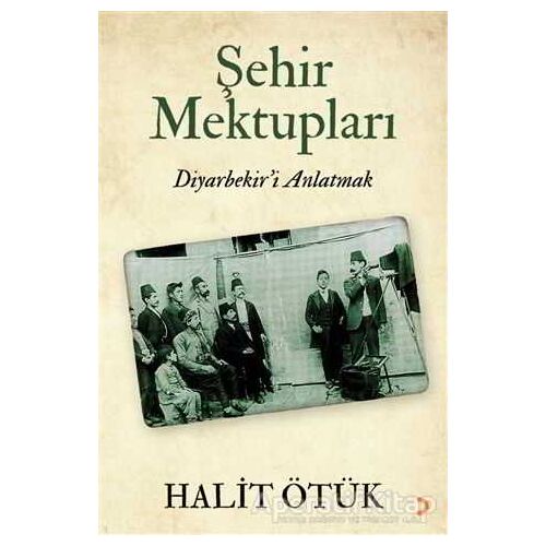 Şehir Mektupları - Halit Ötük - Cinius Yayınları