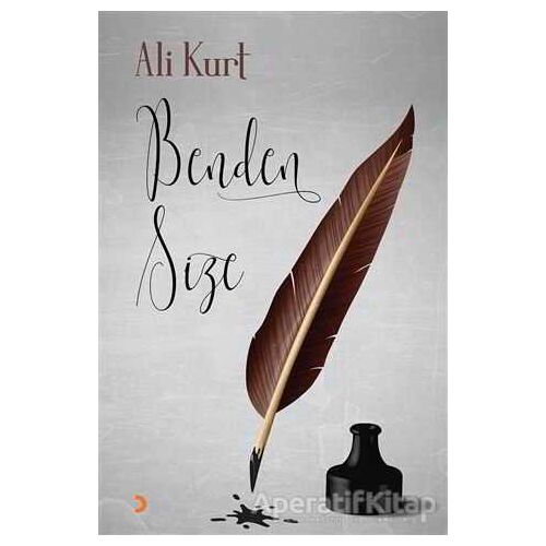 Benden Size - Ali Kurt - Cinius Yayınları