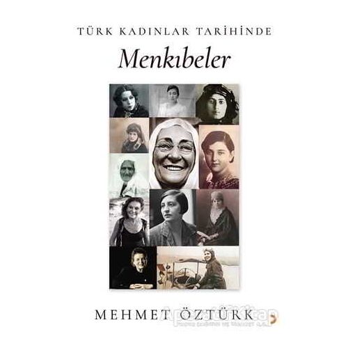Türk Kadınlar Tarihinde Menkıbeler - Mehmet Öztürk - Cinius Yayınları