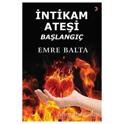 İntikam Ateşi - Emre Balta - Cinius Yayınları