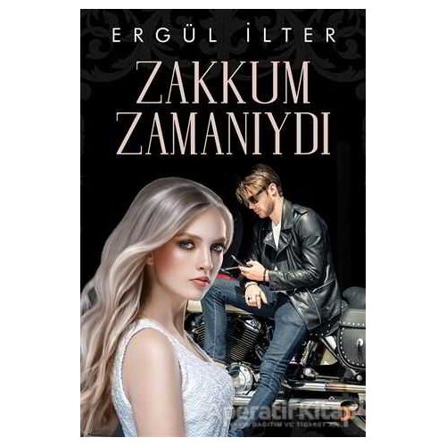 Zakkum Zamanıydı - Ergül İlter - Cinius Yayınları