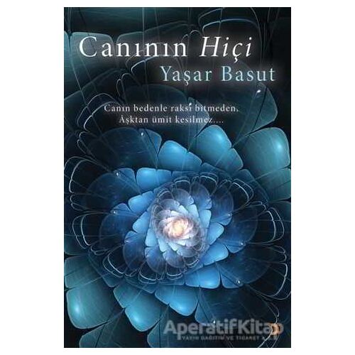 Canının Hiçi - Yaşar Basut - Cinius Yayınları