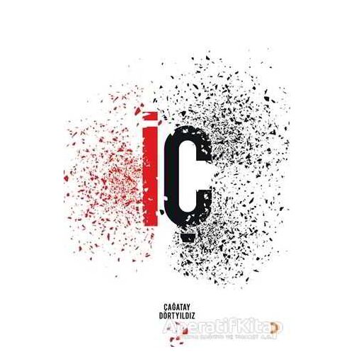 İç - Çağatay Dörtyıldız - Cinius Yayınları